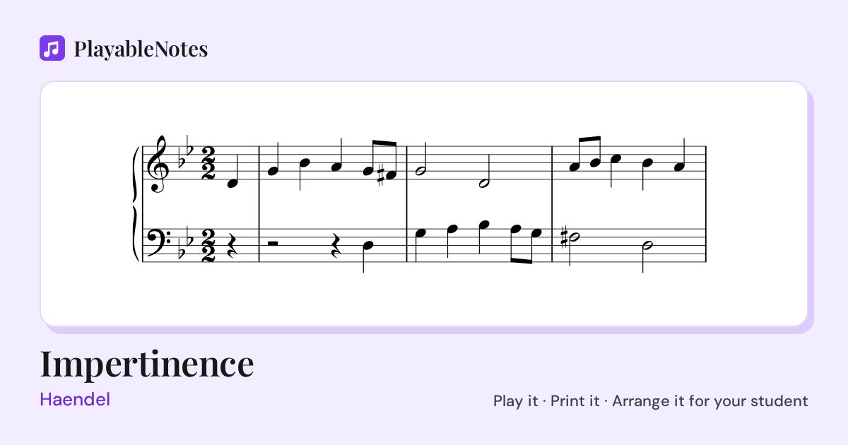 The first bars of Impertinence by Haendel, engraved.