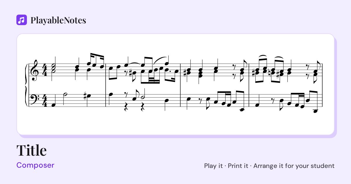 The first bars of Title by Composer, engraved.