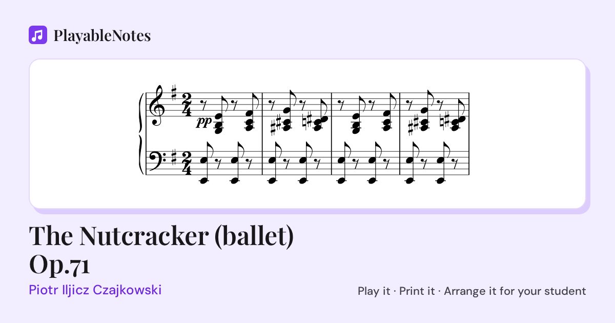 The first bars of The Nutcracker (ballet) Op.71 by Piotr Iljicz Czajkowski, engraved.