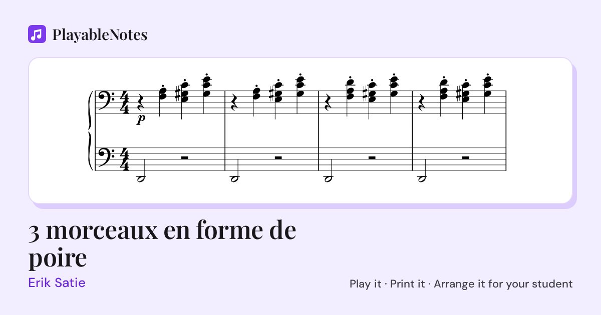 The first bars of 3 morceaux en forme de poire by Erik Satie, engraved.