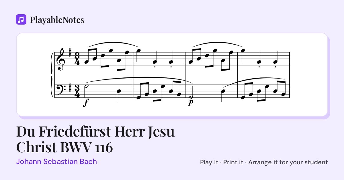 The first bars of Du Friedefürst Herr Jesu Christ BWV 116 by Johann Sebastian Bach, engraved.