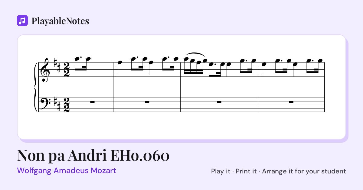 The first bars of Non pa Andri EHo.060 by Wolfgang Amadeus Mozart, engraved.