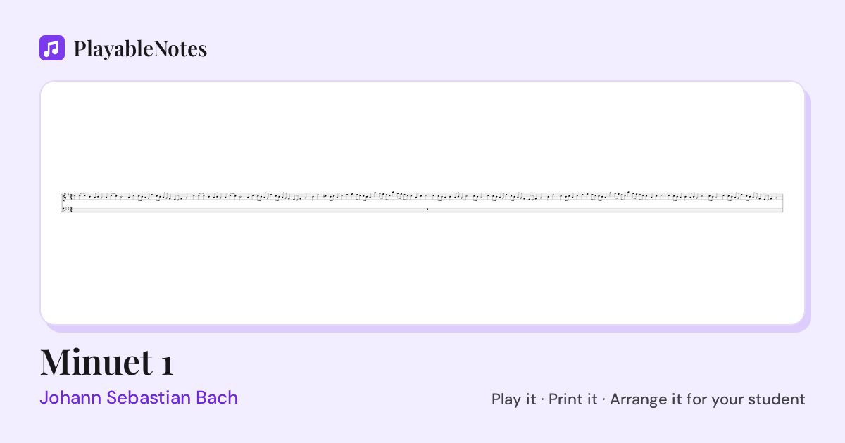The first bars of Minuet 1 by Johann Sebastian Bach, engraved.