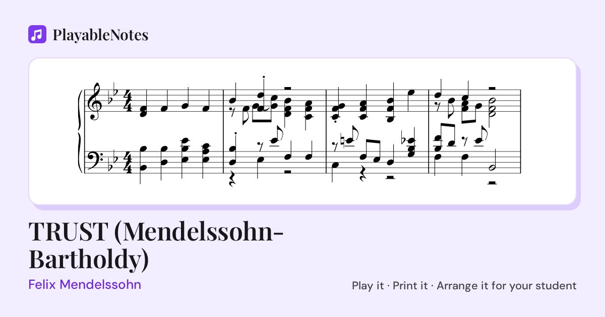 The first bars of TRUST (Mendelssohn-Bartholdy) by Felix Mendelssohn, engraved.