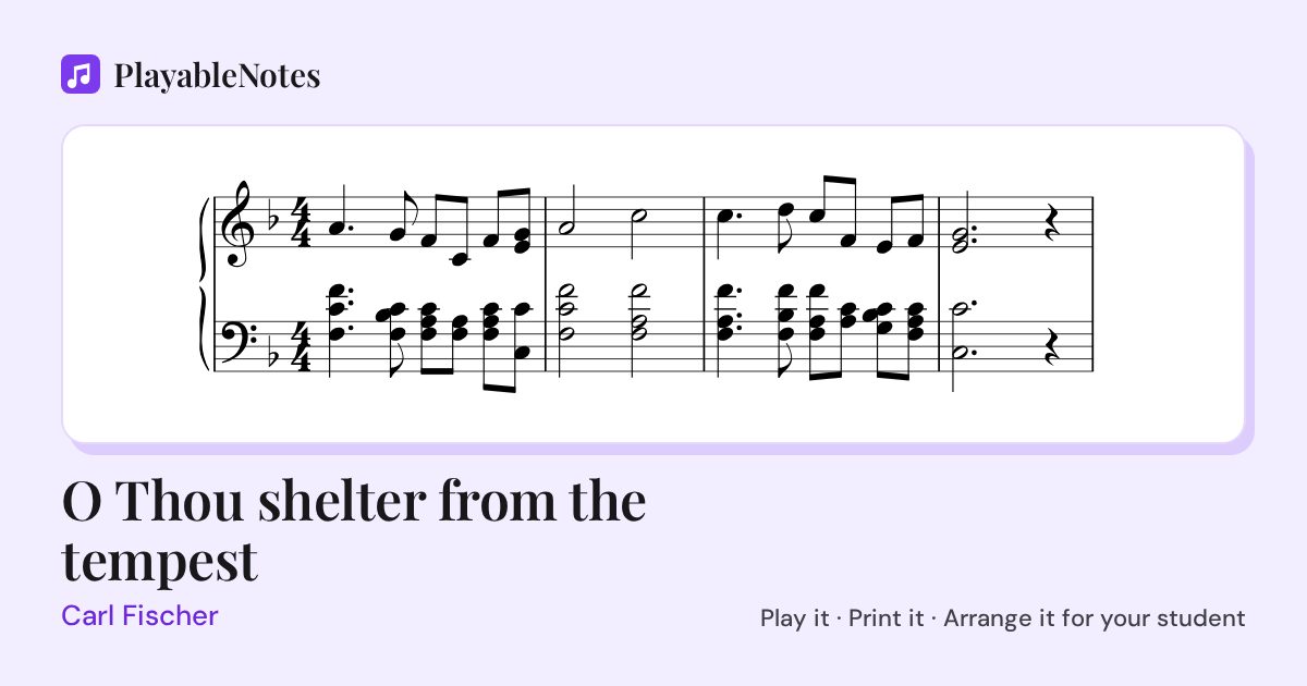 The first bars of O Thou shelter from the tempest by Carl Fischer, engraved.