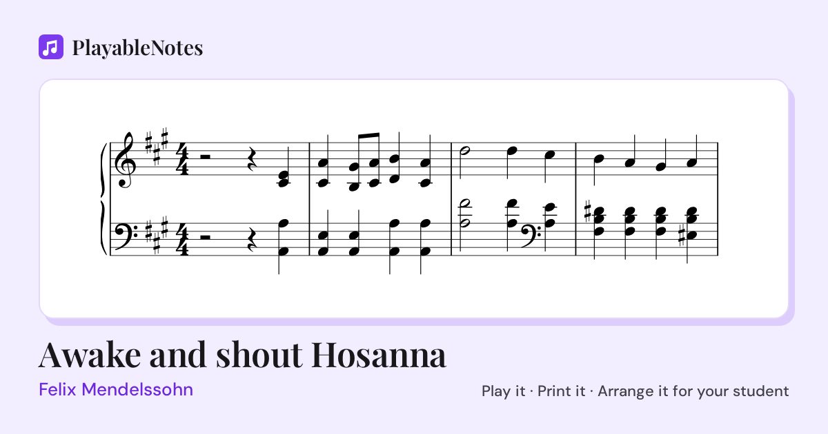 The first bars of Awake and shout Hosanna by Felix Mendelssohn, engraved.