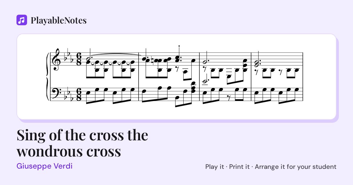 The first bars of Sing of the cross the wondrous cross by Giuseppe Verdi, engraved.