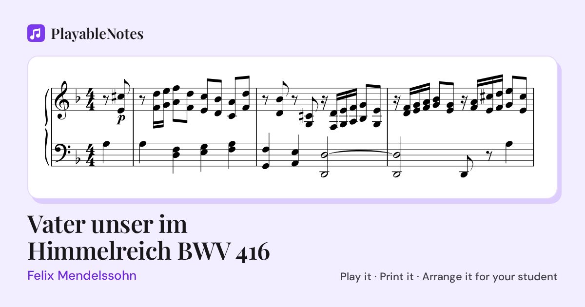 The first bars of Vater unser im Himmelreich BWV 416 by Felix Mendelssohn, engraved.
