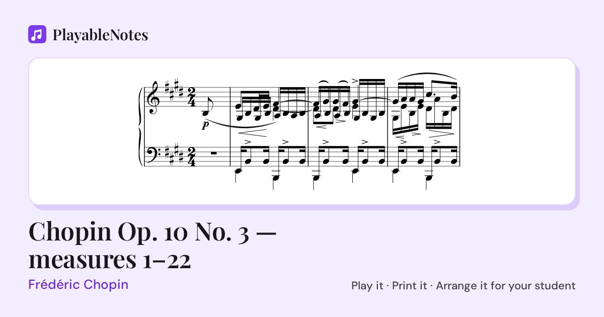The first bars of Chopin Op. 10 No. 3 — measures 1–22 by Frédéric Chopin, engraved.
